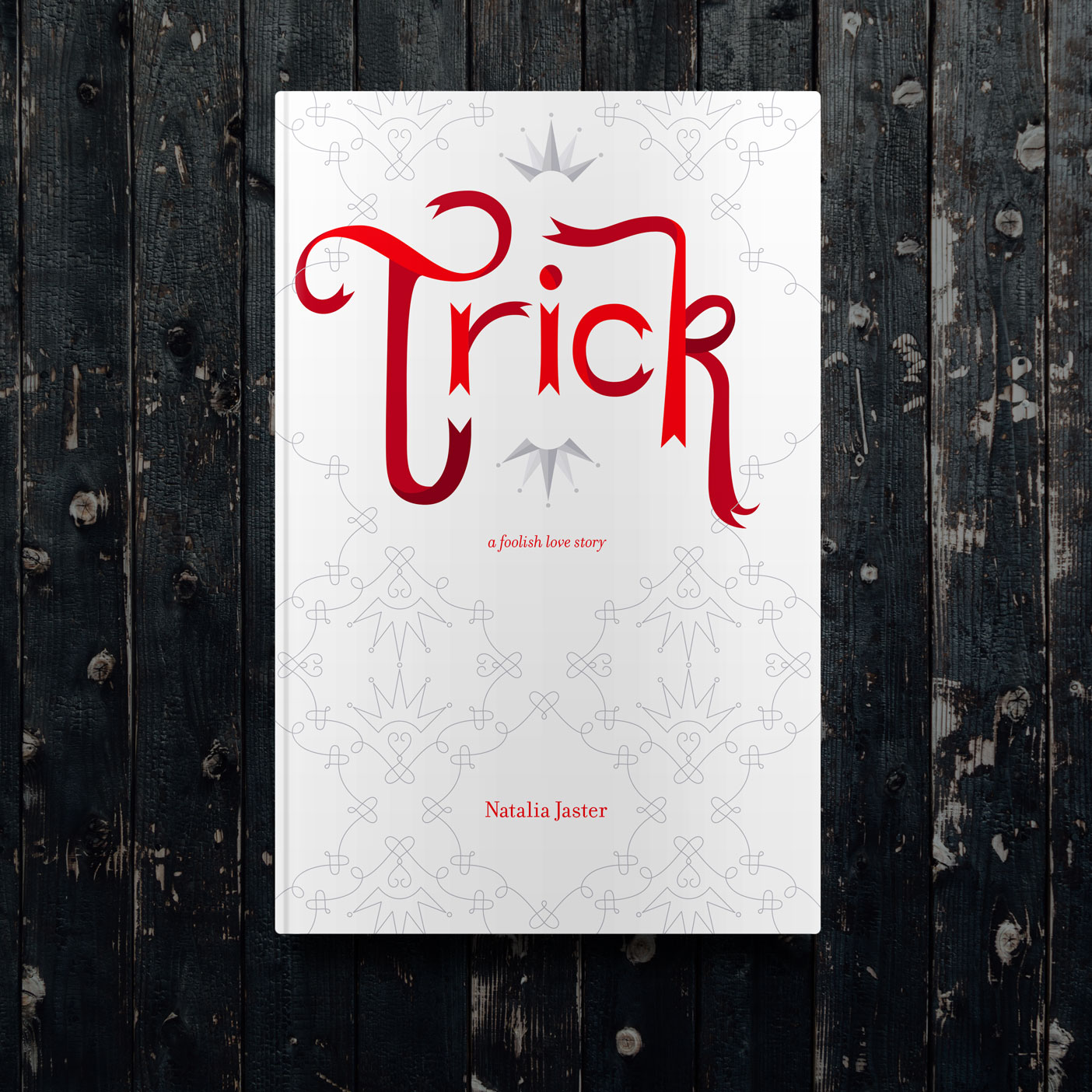 Trick
